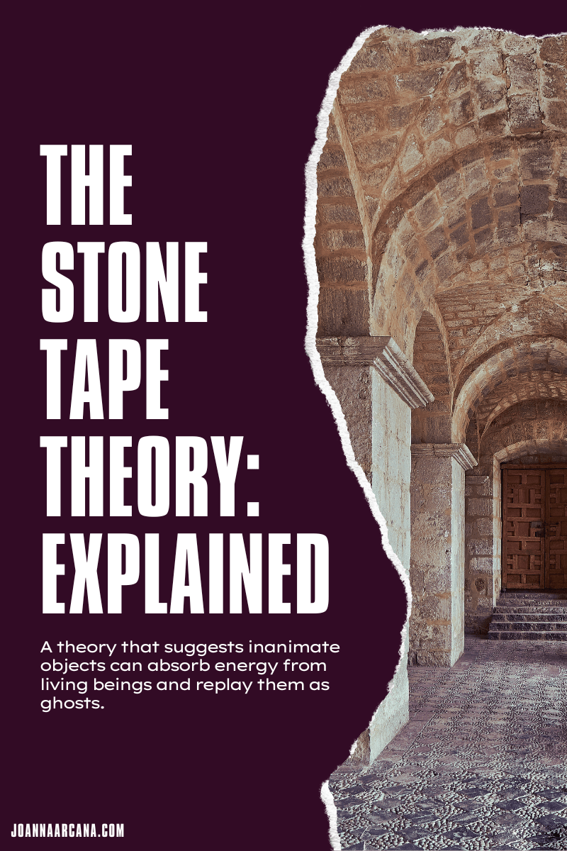 Unveiling the Mysteries of the Stone Tape&nbsp;Theory
