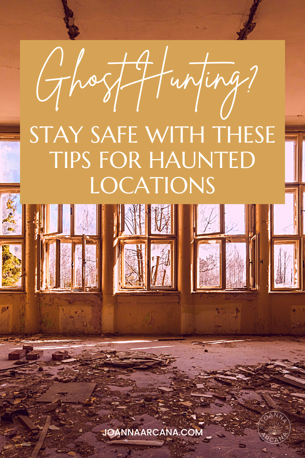 Braving the Unknown: Tips for Staying Safe in Haunted Locations