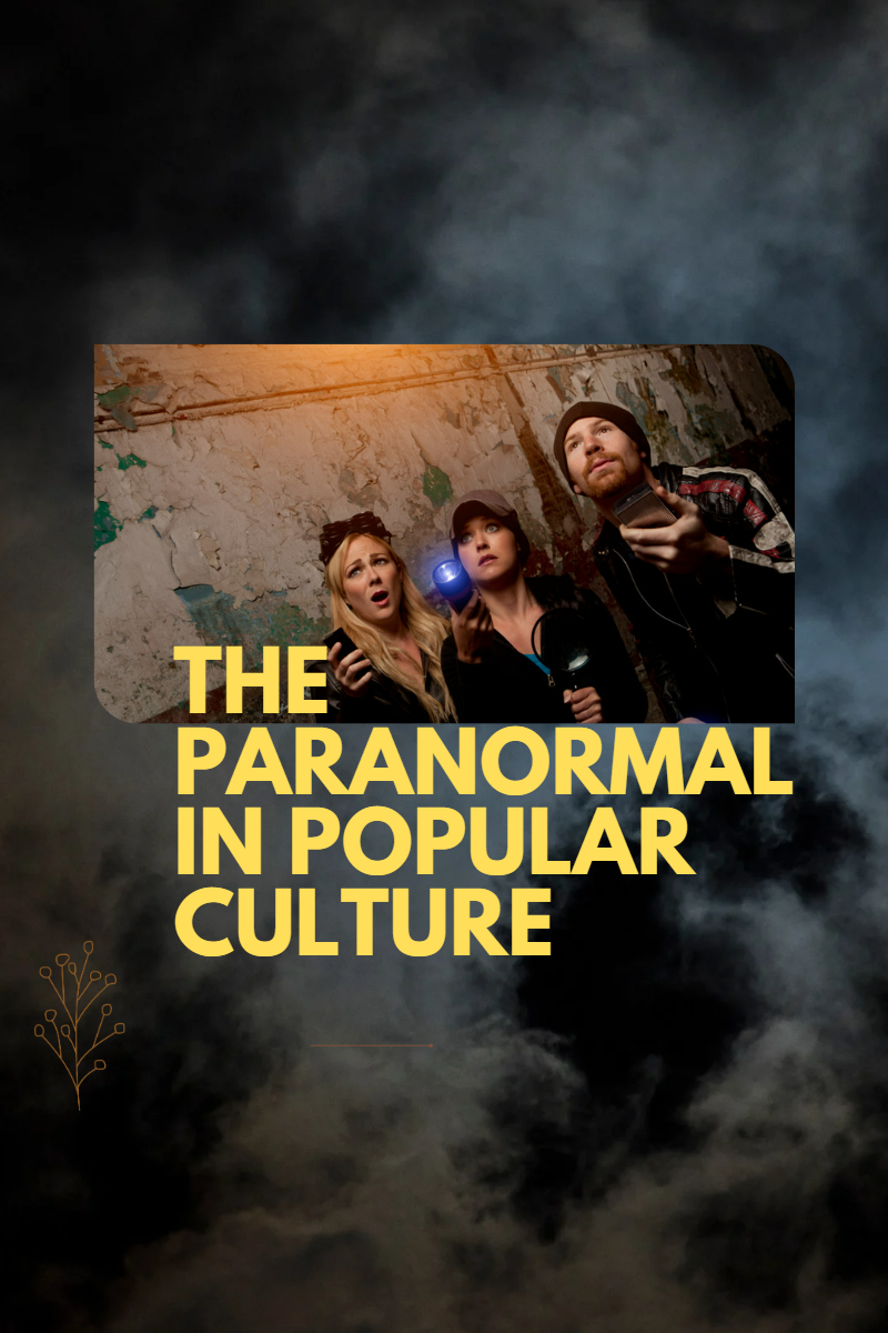 The Paranormal in Popular Culture
